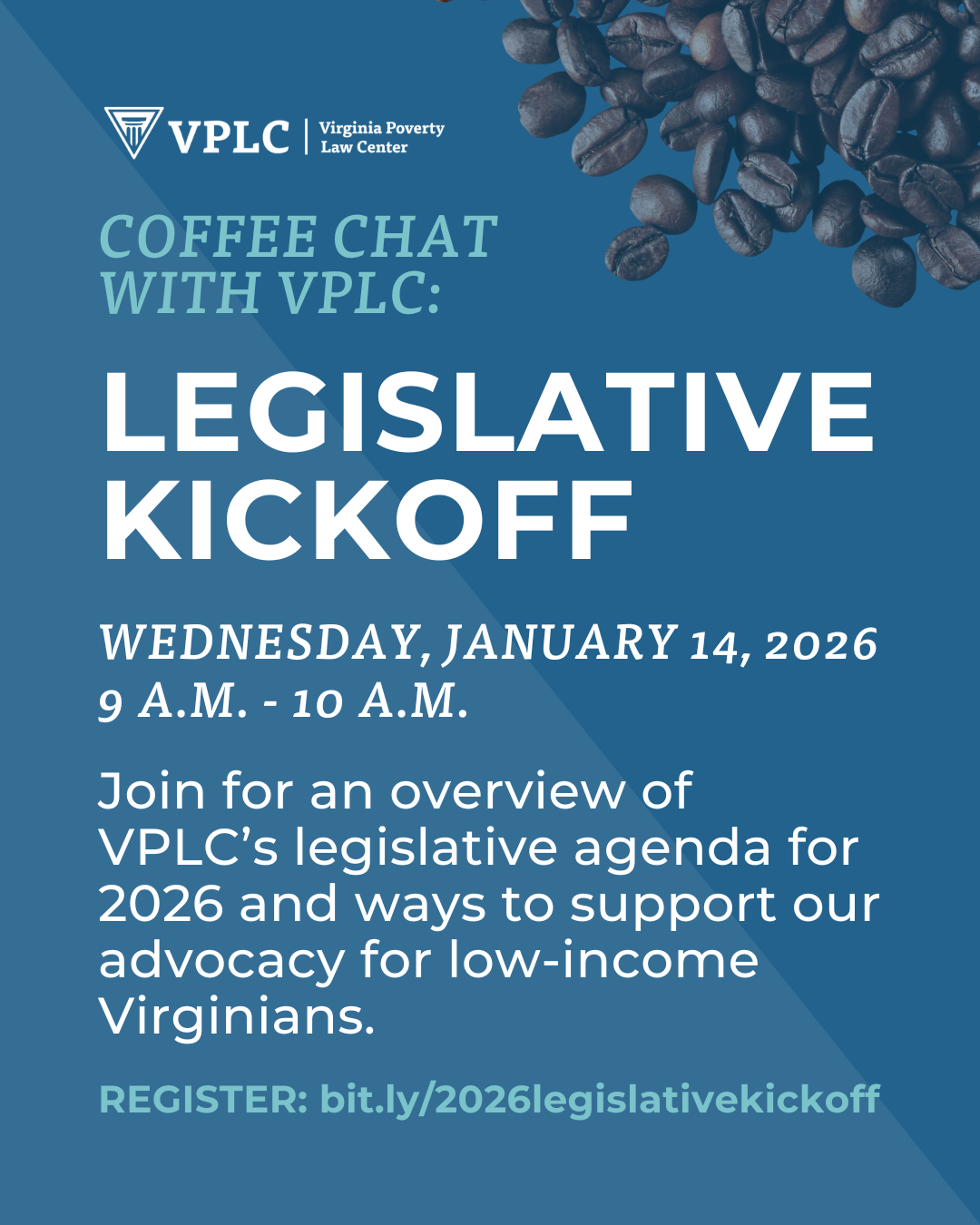 Invitation to VPLC's annual coffee chat to kickoff the 2026 legislative session.
